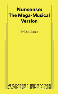 Title: Nunsense, Author: Dan Goggin