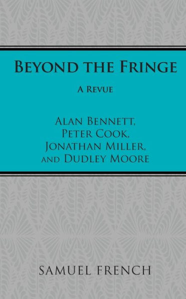 Beyond the Fringe