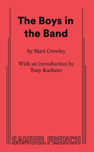 Title: The Boys in the Band, Author: Mart Crowley