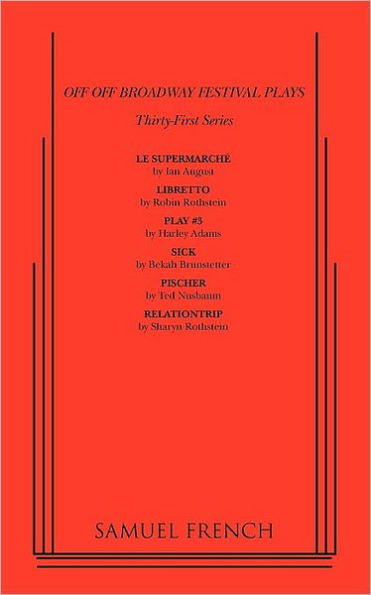 Off Off Broadway Festival Plays, 31st Series