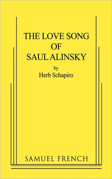 The Love Song of Saul Alinsky