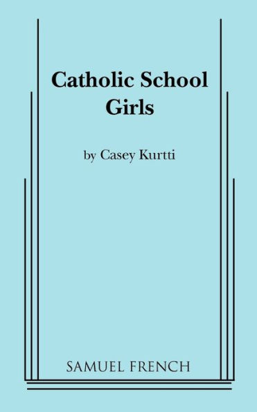 Catholic School Girls