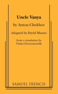 Title: Uncle Vanya / Edition 1, Author: Anton Chekhov