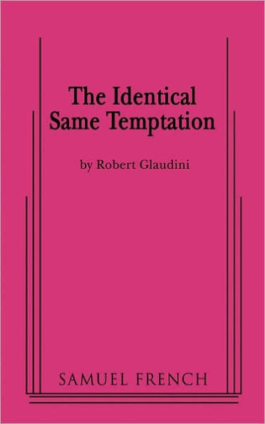 Identical Same Temptation
