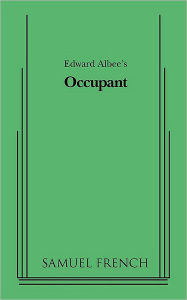 Title: Occupant, Author: Edward Albee