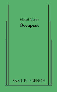 Title: Occupant, Author: Edward Albee