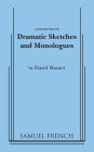 Dramatic Sketches and Monologues