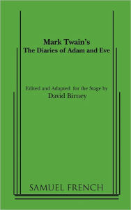 Mark Twain's The Diaries of Adam and Eve