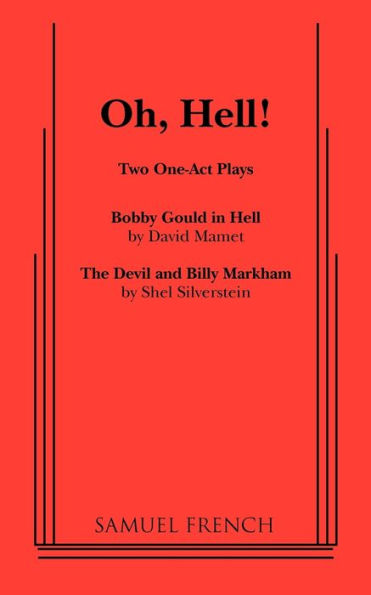 Oh, Hell!: Two One Act Plays