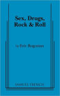 Sex, Drugs, Rock and Roll