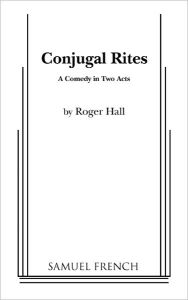 Title: Conjugal Rites, Author: Roger Hall FIM