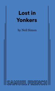 Title: Lost in Yonkers, Author: Neil Simon