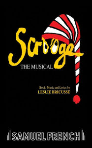 Title: Scrooge, Author: Leslie Bricusse