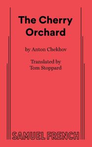 Title: The Cherry Orchard, Author: Anton Chekhov