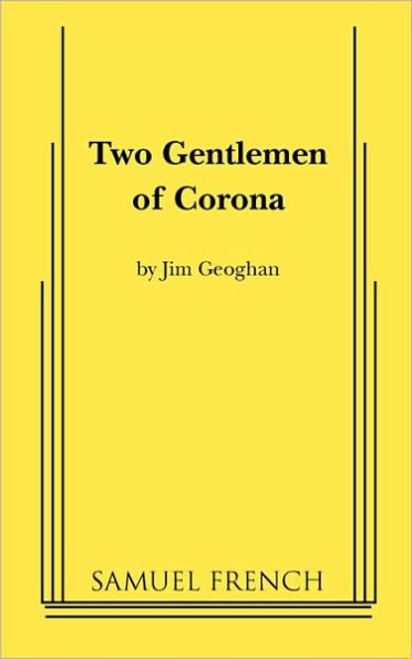 Two Gentlemen of Corona