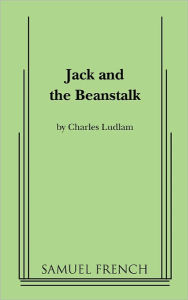 Title: Jack and the Beanstalk, Author: Charles Ludlam
