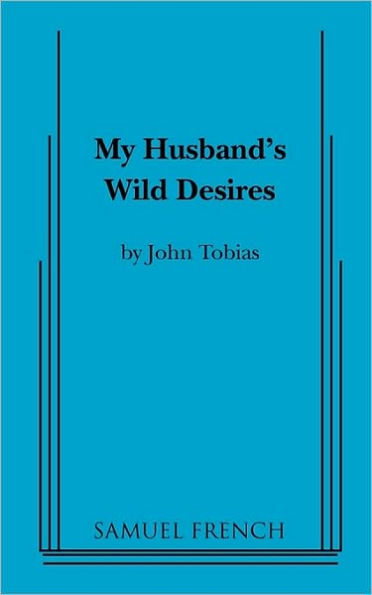 My Husband's Wild Desires