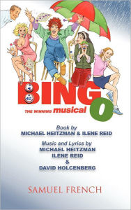 Title: Bingo: The Winning Musical, Author: Michael Heitzman