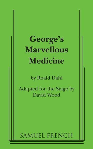 George's Marvelous Medicine