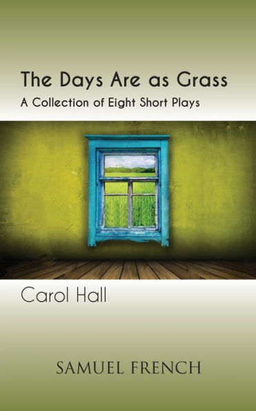 The Days Are as Grass