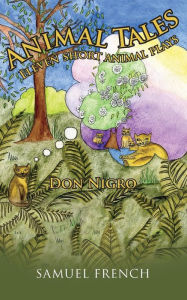 Title: Animal Tales, Author: Don Nigro