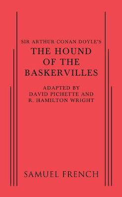 Sir Arthur Conan Doyle's The Hound of the Baskervilles