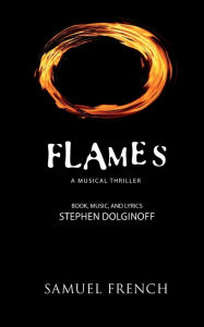 Title: Flames, Author: Stephen Dolginoff