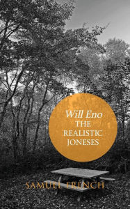 Title: The Realistic Joneses, Author: Will Eno