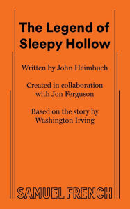 Title: The Legend of Sleepy Hollow, Author: John Heimbuch