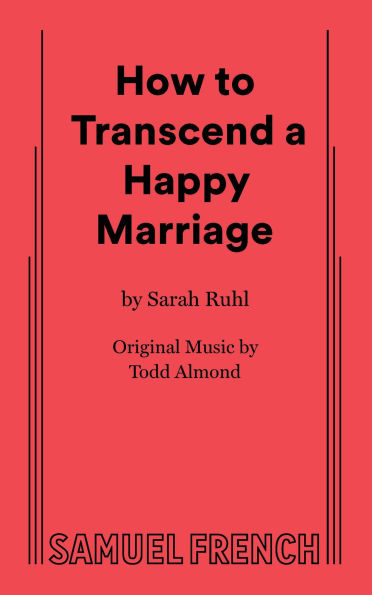 How to Transcend a Happy Marriage