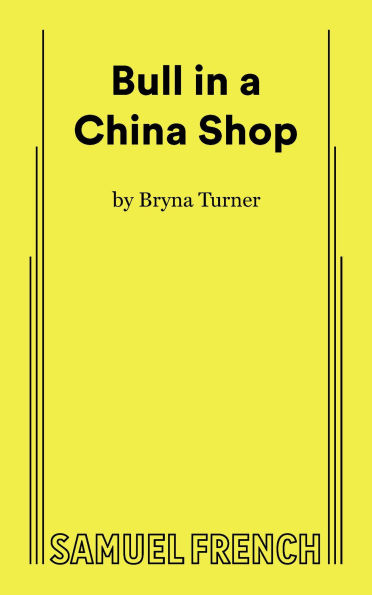 Bull in a China Shop