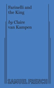 Title: Farinelli and the King, Author: Claire van Kampen