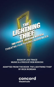 Title: The Lightning Thief (Theatre for Young Audiences), Author: Joe Tracz