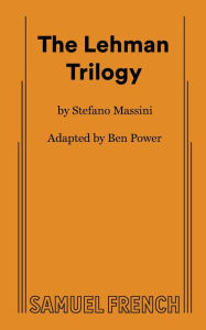 Title: The Lehman Trilogy, Author: Ben Power