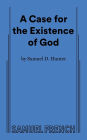 A Case for the Existence of God