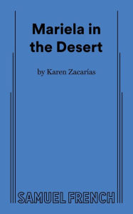 Title: Mariela in the Desert, Author: Karen Zacar as