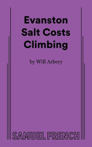 Title: Evanston Salt Costs Climbing, Author: Will Arbery