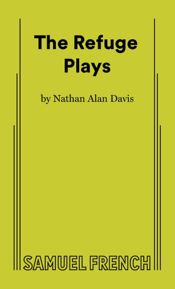The Refuge Plays
