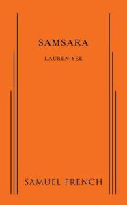 Title: Samsara, Author: Lauren Yee