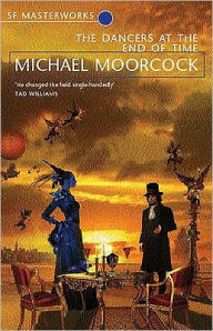 Title: Dancers at the End of Time, Author: Michael Moorcock