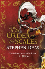 Title: The Order of the Scales, Author: Stephen Deas