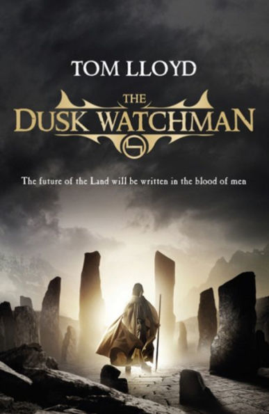 The Dusk Watchman: Book Five Of The Twilight Reign