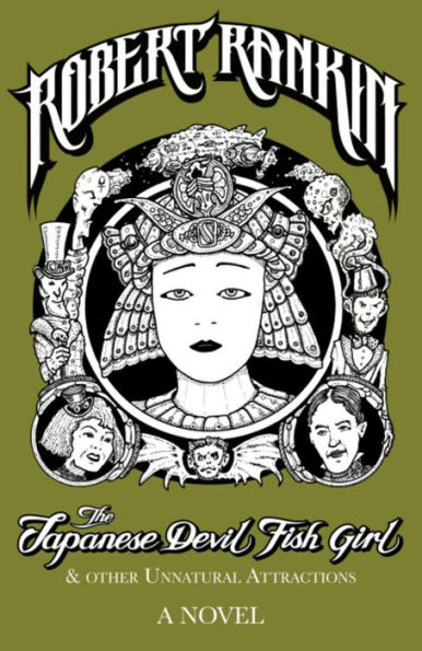 The Japanese Devil Fish Girl and Other Unnatural Attractions