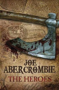 Title: Heroes, Author: Joe Abercrombie