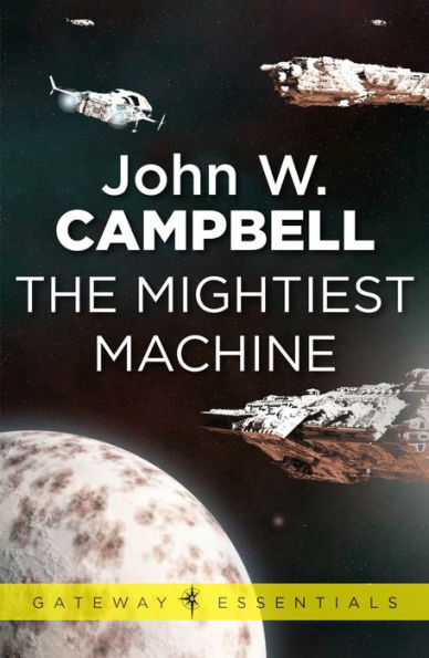 The Mightiest Machine: Aarn Munro Book 1