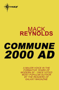 Title: Commune 2000 AD, Author: Mack Reynolds