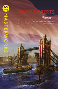 Title: Pavane, Author: Keith Roberts