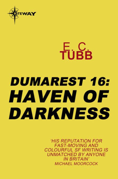 Haven of Darkness: The Dumarest Saga Book 16
