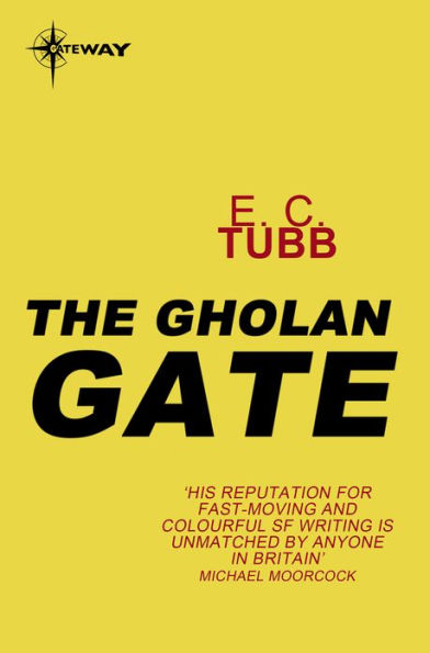 The Gholan Gate: Cap Kennedy Book 7