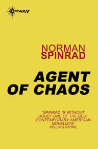 Title: Agent of Chaos, Author: Norman Spinrad